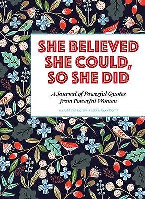 She Believed She Could So She Did