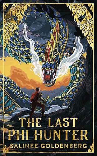 The Last Phi Hunter by Salinee Goldenberg Paperback