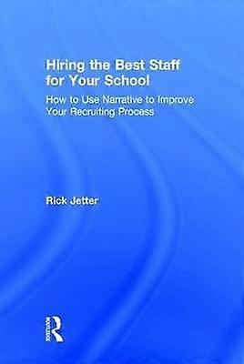 Hiring the Best Staff for Your School