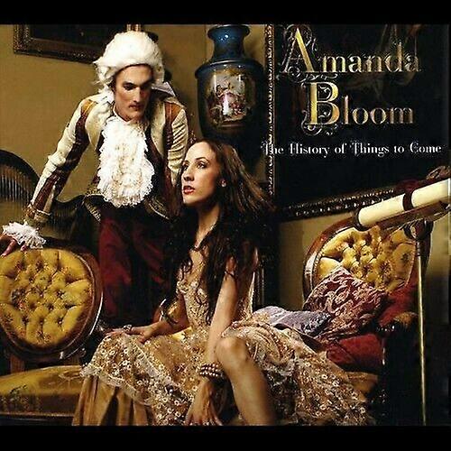Amanda Bloom History of Things to Come CD