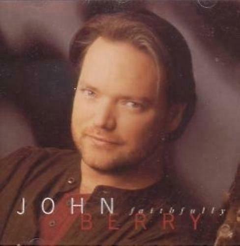 John Berry Faithfully CD