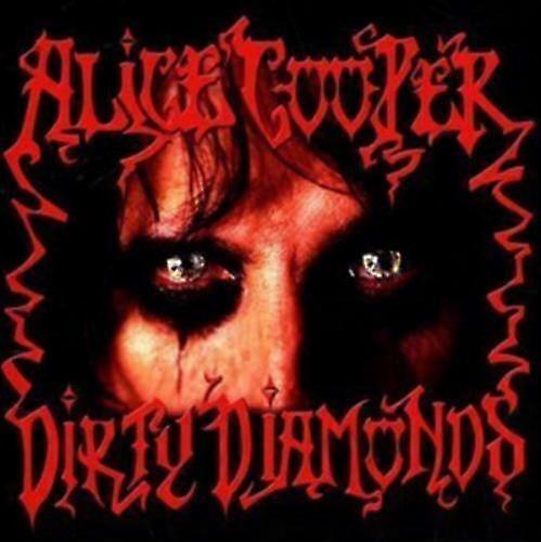 Alice Cooper Dirty Diamonds CD (2010)