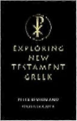 Exploring New Testament Greek