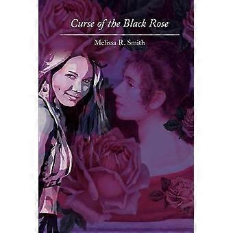 Curse of the Black Rose