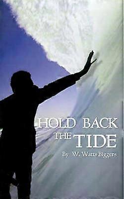 Hold Back the Tide