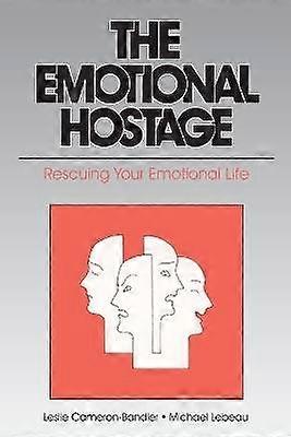 The Emotional Hostage