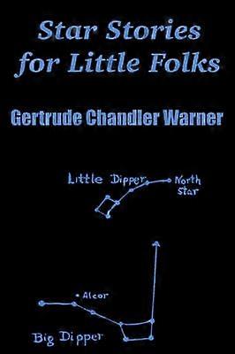Star Stories for Little Folks