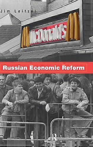 Russian Economic Reform