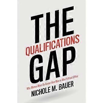 The Qualifications Gap - Nichole M. Bauer - Paperback - en Book
