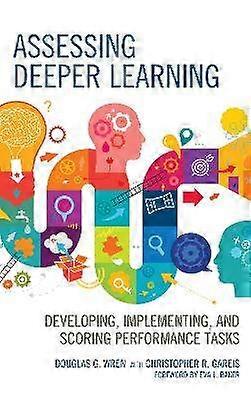 Assessing Deeper Learning