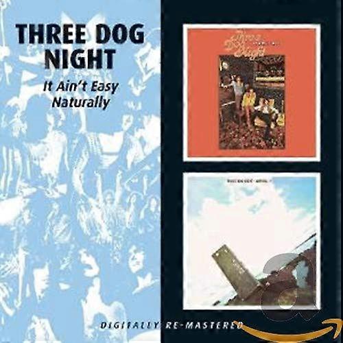 Three Dog Night - It Aint Easy / Naturally [CD]