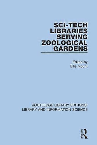 Sci Tech Libraries Serving Zoological Gardens