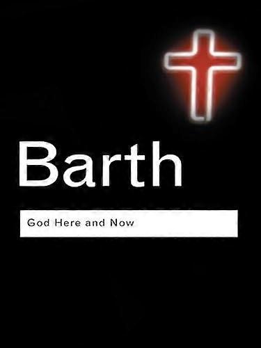 God Here and Now