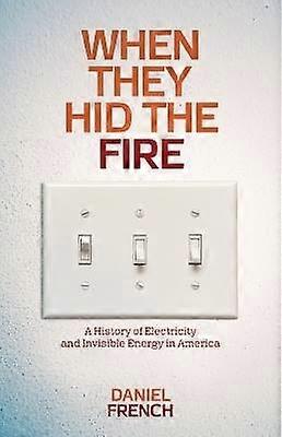 When They Hid the Fire