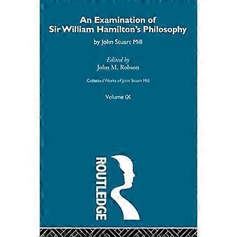 Un examen de la filosofía de Sir William Hamilton: IX. Un examen de la filosofía de Sir William Hamilton