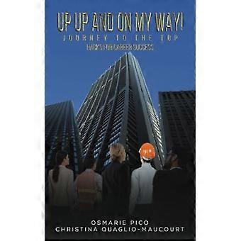 En haut et en route ! Journey to the Top : astuces pour réussir votre carrière