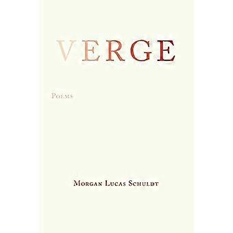 Verge: [Poems] (Free Verse Editions)