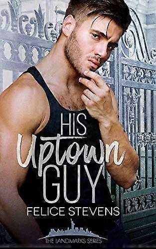 His Uptown Guy