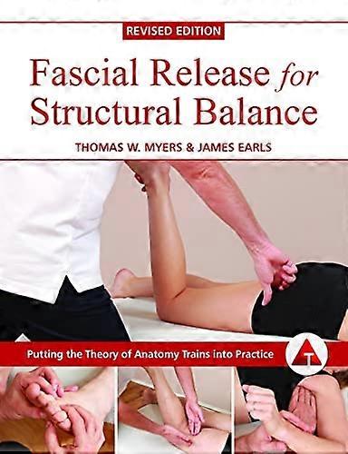 Fascial Release for Structural Balance
