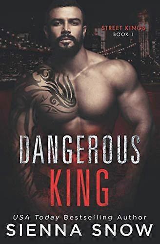 Dangerous King