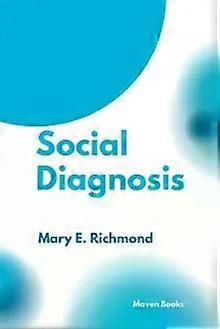 Sosial diagnose - MARY E RICHMOND
