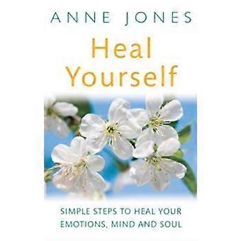 Heal Yourself - Anne Jones - Paperback - en Book