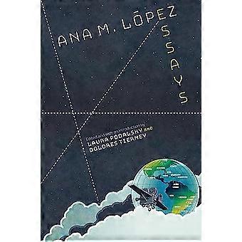 Ana M. Lpez : Essays
