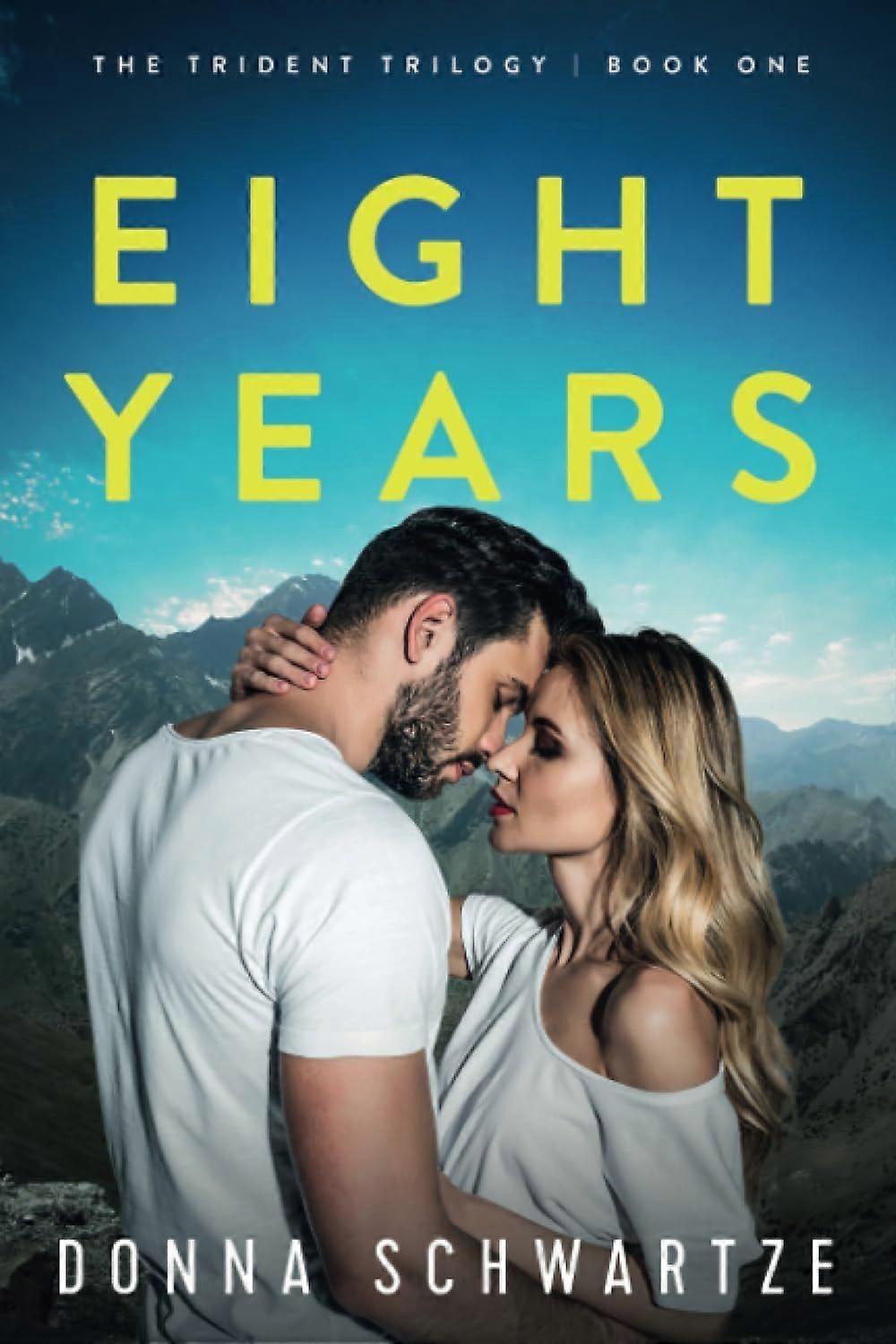 Eight years a novel