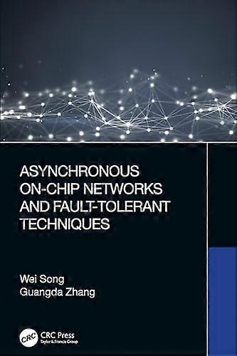 Asynchronous On Chip Networks and Fault Tolerant Techniques