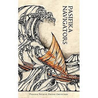Pasifika Navigators Pasifika Student Poetry Collection