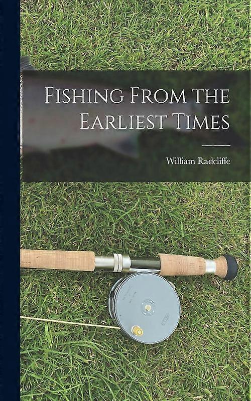 Fishing From The Earliest Times