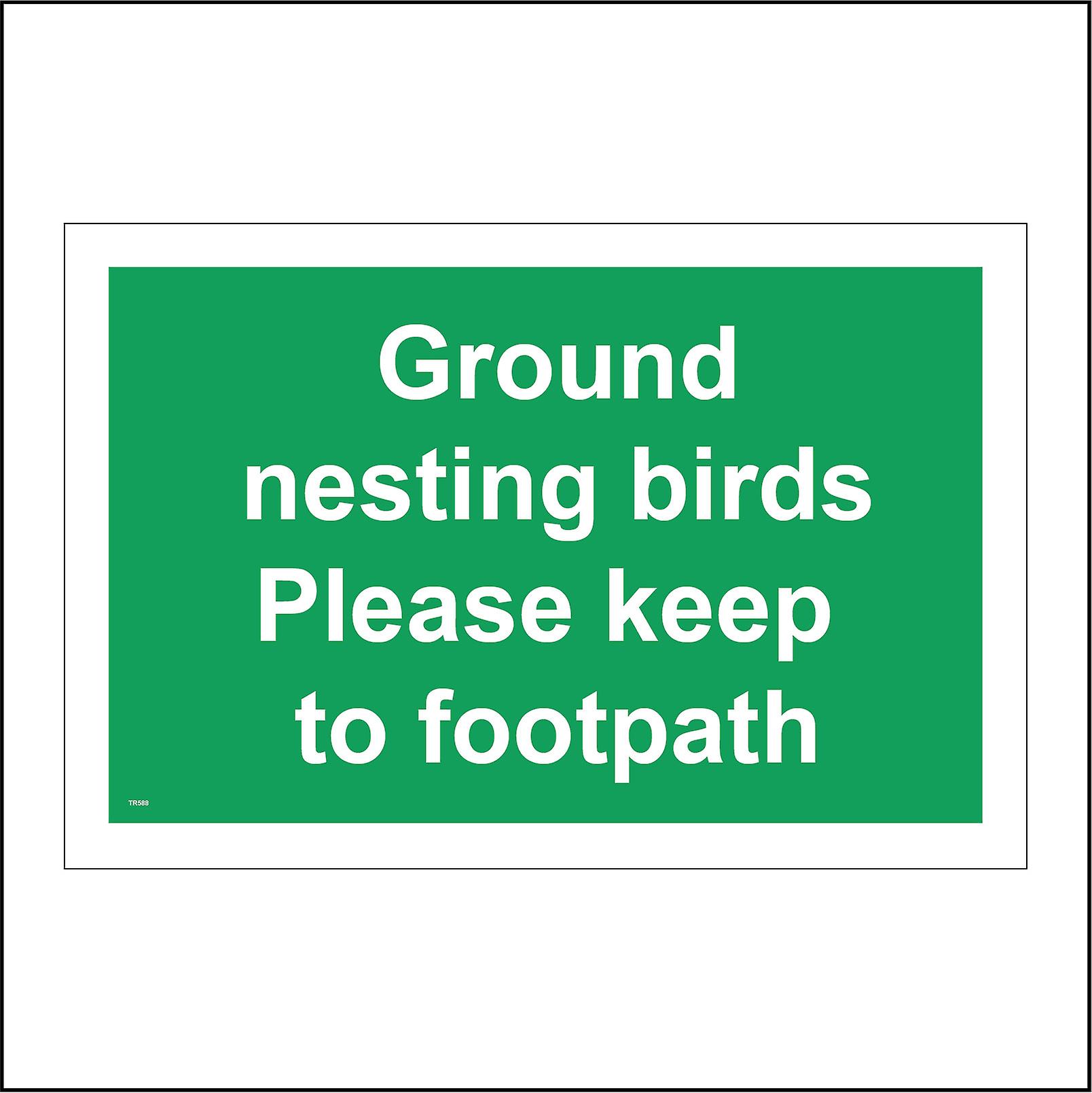 TR588 Ground Nesting Birds Please Keep To Footpath