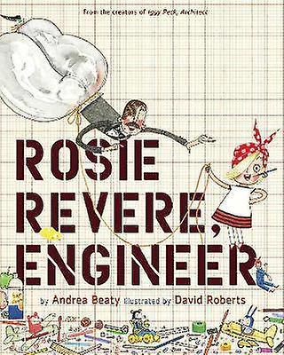 Rosie Revere Engineer