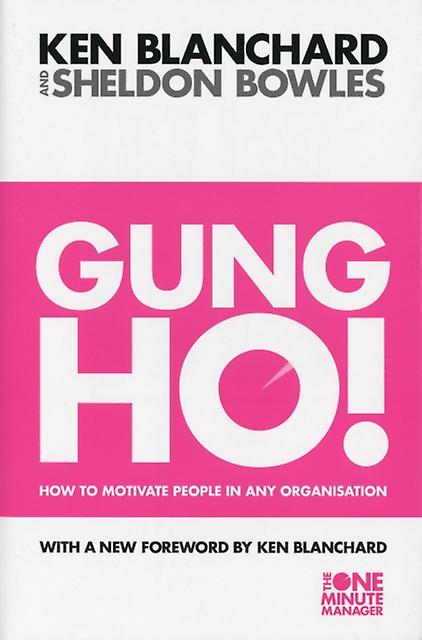 Gung Ho by Sheldon Bowles Paperback Book