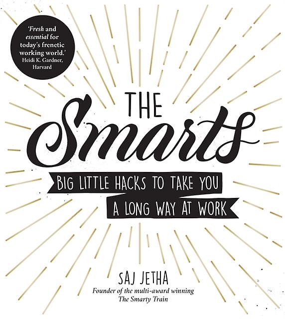 The Smarts by Saj Jetha Paperback
