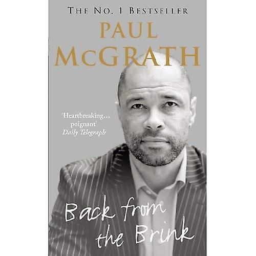 Back from the Brink: The Autobiography