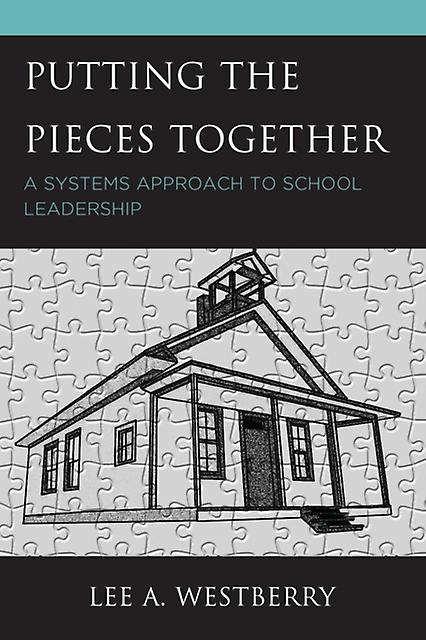 Putting The Pieces Together by Lee A. Westberry Paperback Book