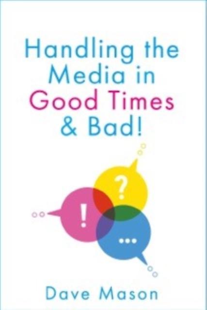 Handling The Media by Dave Mason Paperback Book