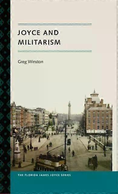 Joyce And Militarism