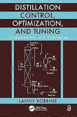 Distillation Control Optimization and Tuning