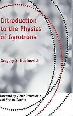 Introduction à la physique des Gyrotrons