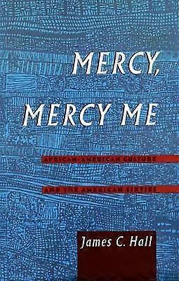 Mercy Mercy Me