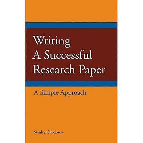 Writing a Successful Research Paper: A Simple Approach