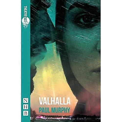 Valhalla (NHB Modern Plays)