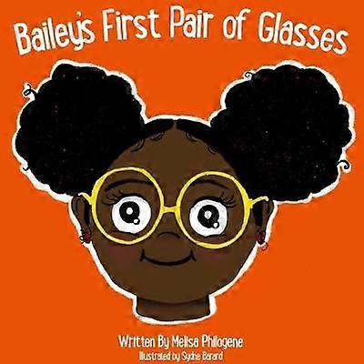 Bailey's First Pair Of Glasses