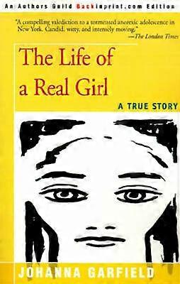 The Life of a Real Girl A True Story