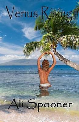 Venus Rising Volume 1 Island Series