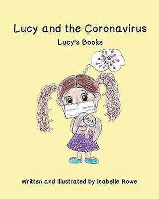 Lucy and the Coronavirus Lucy's Books