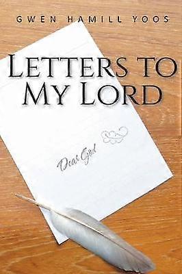 Letters to My Lord