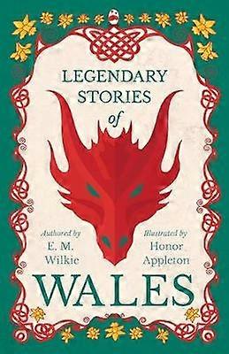 Legendary Stories Of Wales